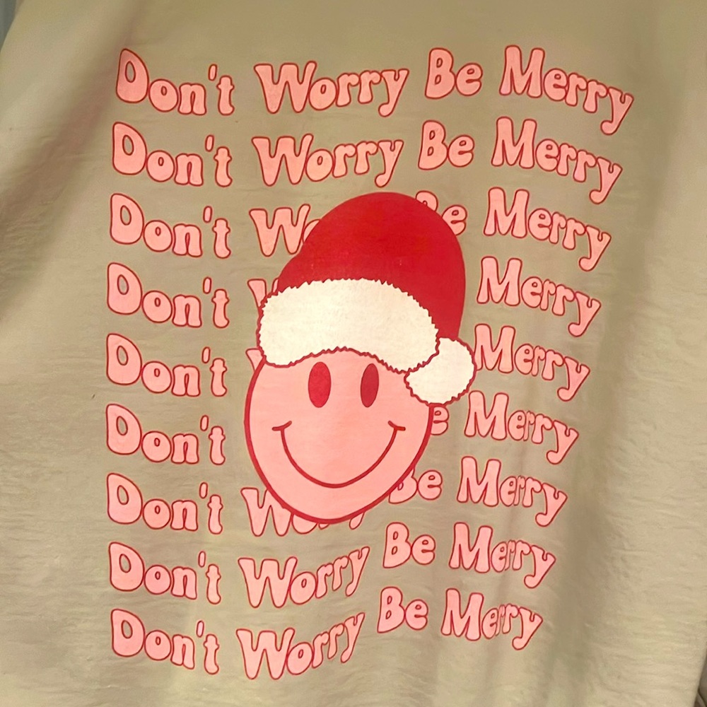 Don’t worry be merry Christmas crewneck